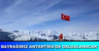 Türkiye, Antartika çalışmalarında yer alacak