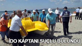 Kumburgaz’daki deniz bisikleti faciasında İDO kaptanı da suçlu