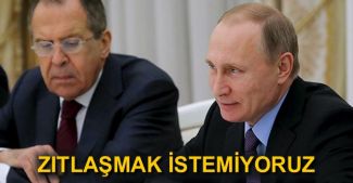 Sergey Lavrov: Rusya kimseyle zıtlaşmak istemiyor