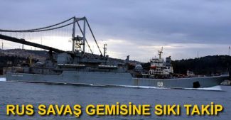 Rus savaş gemisi boğazdan geçti