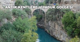 Antik kentlerin olduğu milli parka viyadük yapılacak