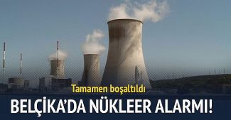 Belçika’da ‘nükleer’ alarm verildi!