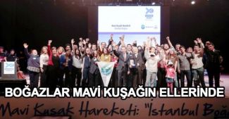 Boğazlar “Mavi Kuşak”ın ellerinde