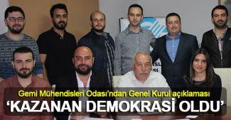 Gemi Mühendisleri Odası'ndan Genel Kurul açıklaması: "Kazanan demokrasi oldu"